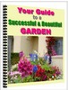 Thumbnail Your Guide to a Successful & Beautiful Garden