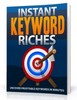Thumbnail Instant Keyword Riches