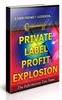 Thumbnail Private Label Profit Explosion Thumbnail Private Label Profit Explosion