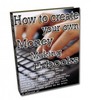 Thumbnail  How to Create Your Own Money Making Ebooks 