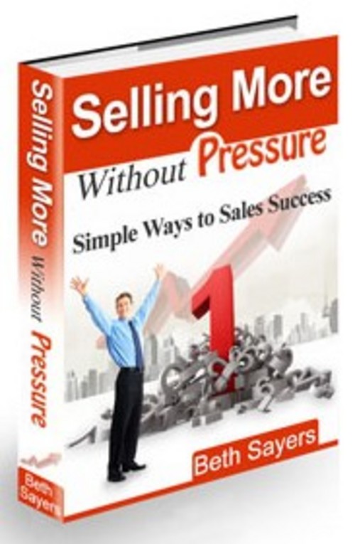 Product picture Selling More Without Pressure 