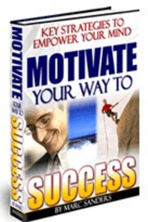 Product picture Motivate Your Way To Success
