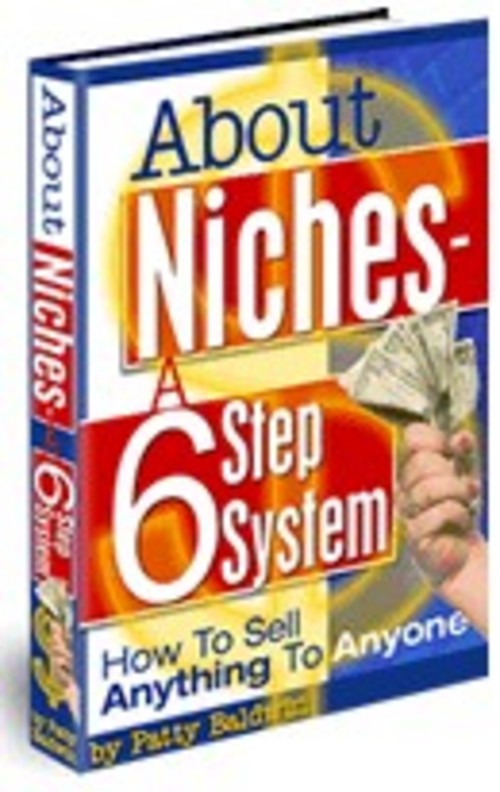 Product picture About Niches  A 6 Step System