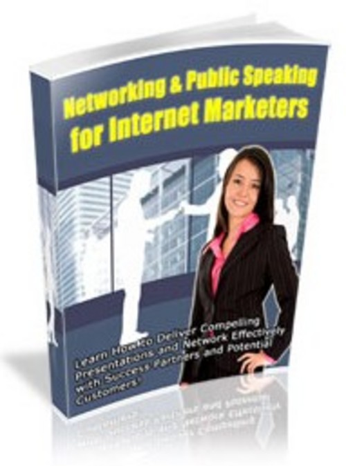 Product picture Networking & Public Speaking for Internet Marketers