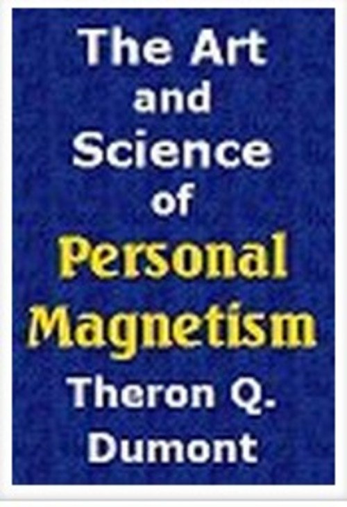 Product picture The Art and Science of Personal Magnetism