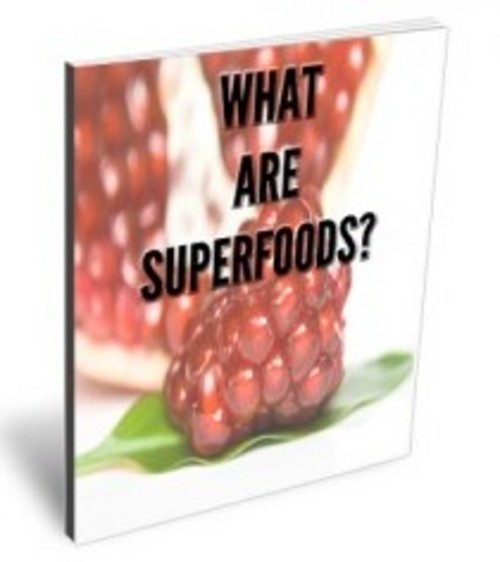 Product picture What are Superfoods   