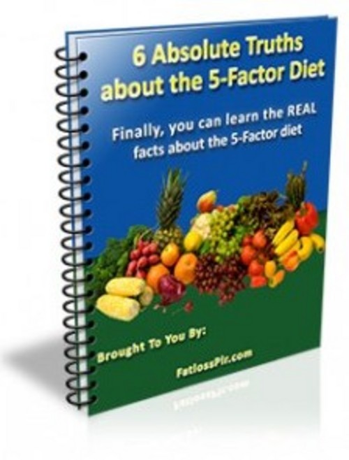 Product picture 6 Absolute Truths About the 5  Factor Diet 