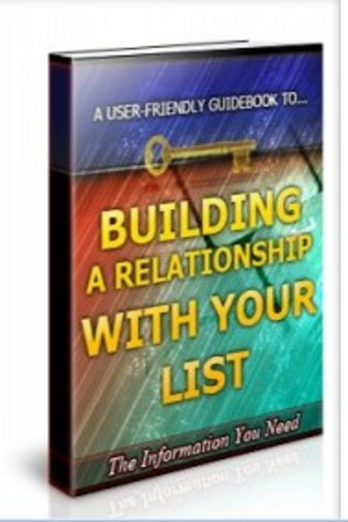 Product picture Building a Relationship With Your List