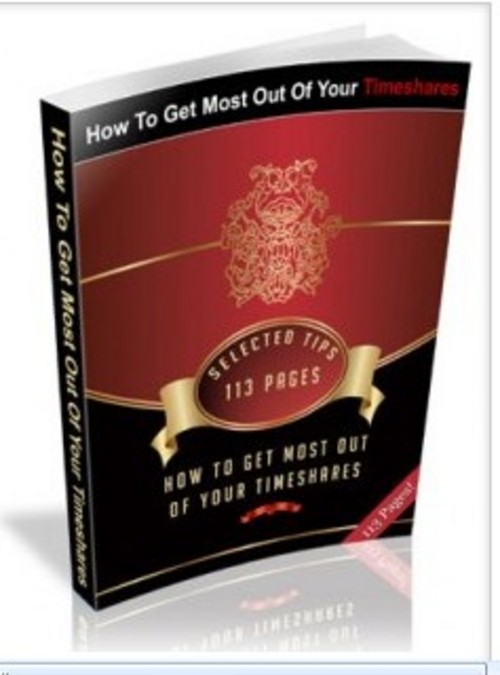 Product picture How To Get Most Out Of Your Timeshares